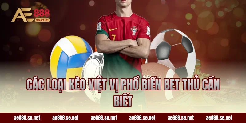 Các loại kèo việt vị phổ biến bet thủ cần biết