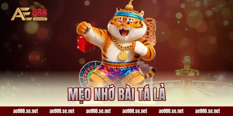 mẹo nhớ bài tá lả