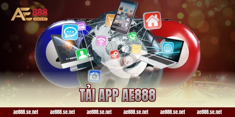 tải app ae888