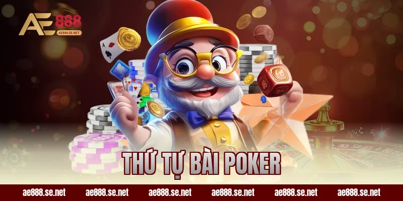 thứ tự bài poker