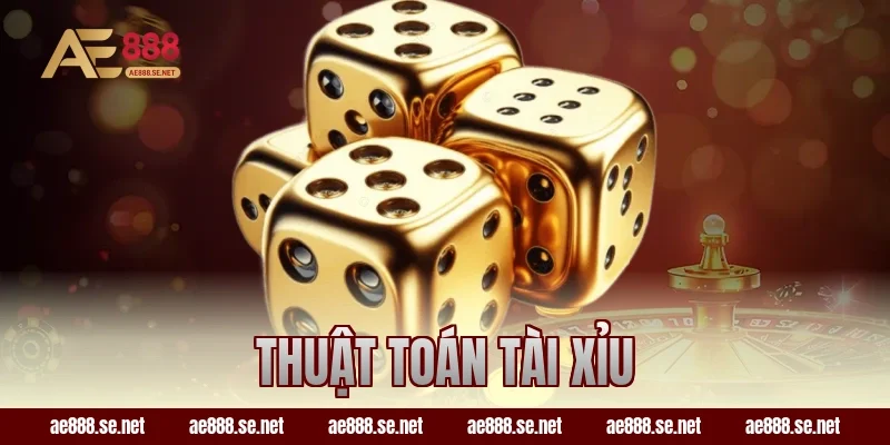 thuật toán tài xỉu